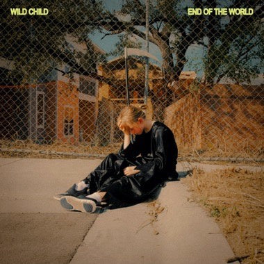 Wild Child – End of the World - New LP Record 2023 Reba's RanchClear Green Vinyl - Indie Pop / Folk