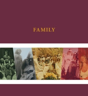 FAMILY: The Source Family Scrapbook - New Harcover Book 2022 Sacred Bones