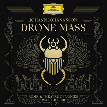 Jóhann Jóhannsson, ACME* & Theatre Of Voices, Paul Hillier – Drone Mass - New LP Record 2022 Deutsche Grammophon Europe Vinyl - Classical / Electronic - Shuga Records