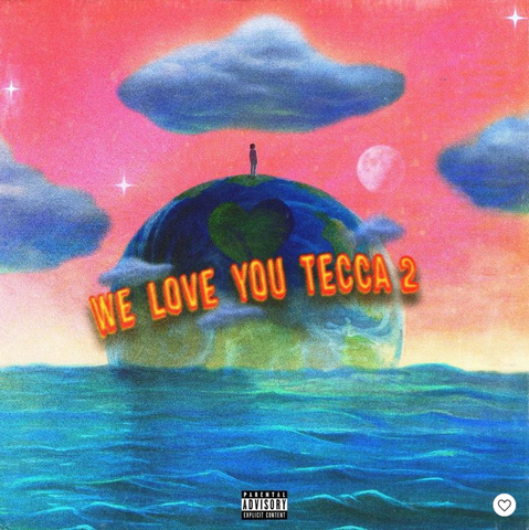 Lil Tecca – We Love You Tecca 2 - New 2 LP Record Republic Vinyl - Hip Hop