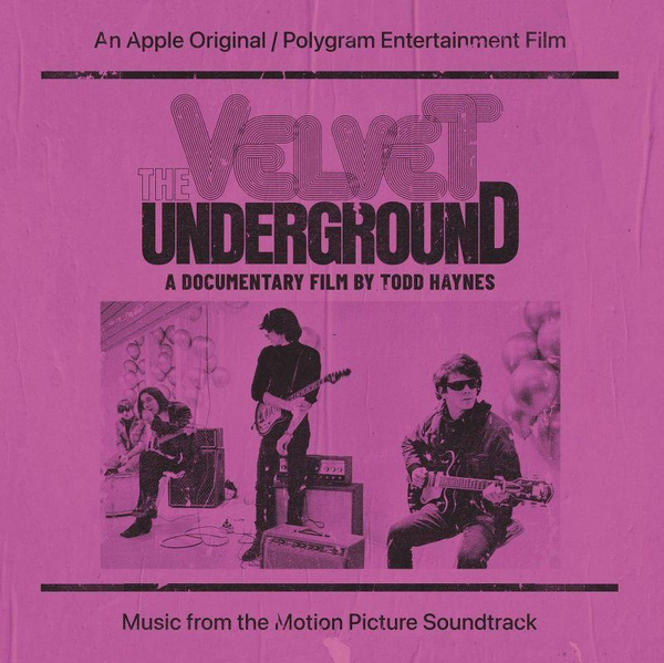 The Velvet Underground - A Documentary Film By Todd Haynes (Original Motion Picture) - New 2 LP Record 2022 Republic UMe Vinyl - Soundtrack / Psychedelic Rock - Shuga Records