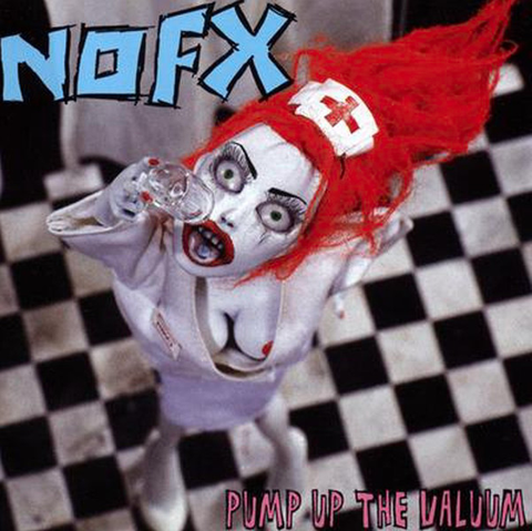 NOFX – Pump Up The Valuum (2000) - New LP Record 2017 Epitaph Vinyl - Punk / Rock