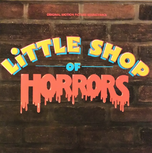 Howard Ashman and Alan Menken - Little Shop Of Horrors - Original Motion Picture Soundtrack - Used Cassette 1986 Geffen - Musical