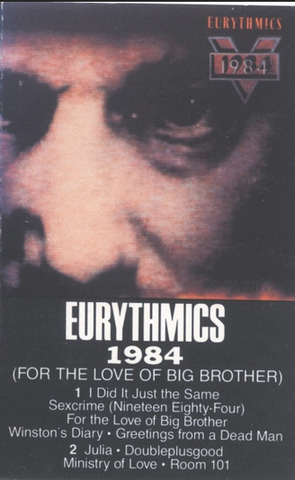 Eurythmics - 1984 (For The Love Of Big Brother) - Used Cassette 1984 RCA - Soundtrack
