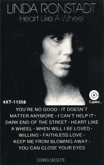 Linda Ronstadt - Heart Like A Wheel - Used Cassette 1974 Capitol - Rock - Shuga Records