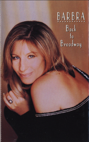 Barbra Streisand - Back To Broadway - Used Cassette 1993 Columbia - Vocal Jazz