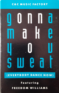 C + C Music Factory Featuring Freedom Williams – Gonna Make You Sweat (Everybody Dance Now) - Used Cassette Single 1990 Columbia Tape - Electronic/Hip-House