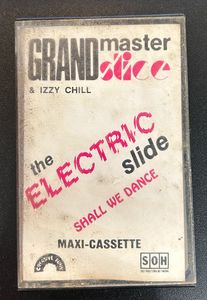 Grandmaster Slice & Izzy Chill – Electric Slide (Shall We Dance) - Used Cassette Single 1990 Creative Funk Tape - Hip Hop