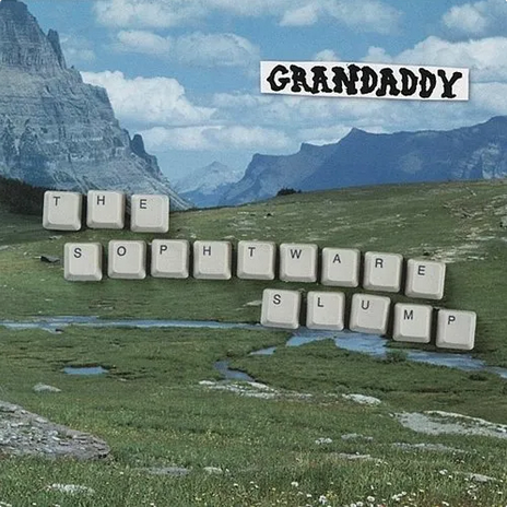Grandaddy – The Sophtware Slump (2000) - New LP Record 2023 Dangerbird Canada Opaque Evergreen Vinyl - Indie Rock / Electronic