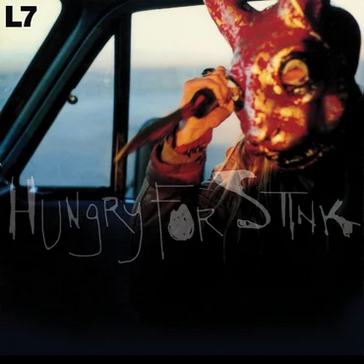 L7 ‎– Hungry For Stink (1994) - New LP Record 2021 Real Gone Music Red & Yellow Sunspot Swirl Vinyl - Alternative Rock / Punk