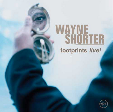 Wayne Shorter - Footprints Live! - New 2 LP Record 2023 Verve 180 Gram Vinyl - Jazz