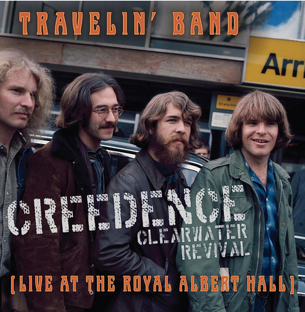 Creedence Clearwater Revival – Travelin Band (Live at the Royal Albert Hall) - New 7" Single Record 2023 Craft Europe Translucent Red Vinyl - Rock