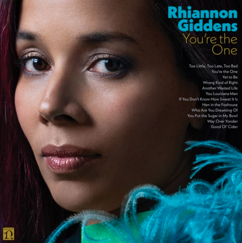 Rhiannon Giddens - You're The One - New LP Record 2023 Nonesuch Canada Milky Clear Vinyl - Folk