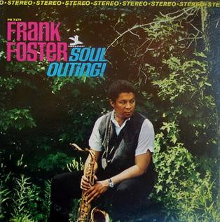 Frank Foster – Soul Outing! - VG+ LP Record 1966 Prestige USA Stereo Vinyl - Jazz / Soul-Jazz