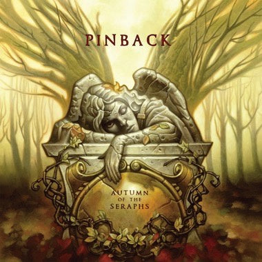 Pinback – Autumn Of The Seraphs - New LP Record 2007 Touch And Go Vinyl - Indie Rock