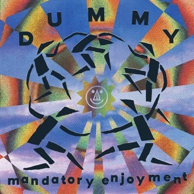 Dummy - Mandatory Enjoyment - New Cassette 2021 Trouble In Mind Sky Blue Tape - Art Rock / Psychedelic / New Age