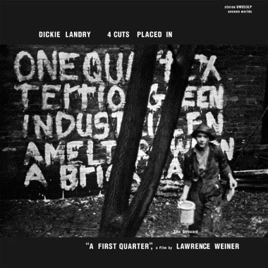 Dickie Landry - 4 Cuts Placed In "A First Quarter" (1973) - New LP Record 2022 Unseen Worlds Vinyl - Avant-garde Jazz
