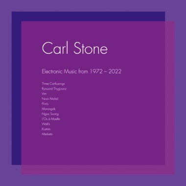 Carl Stone - Electronic Music from 1972-2022 - New 3 LP Record 2023 Unseen Worlds Vinyl - Electronic / Minimal / Ambient / Psychedelic