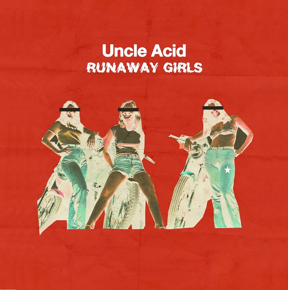 Uncle Acid - Runaway Girls / Devil's Work - New Vinyl Record 2014 Rise Above Limited Edition 7" Single - Stoner / Heavy Psych / Doom