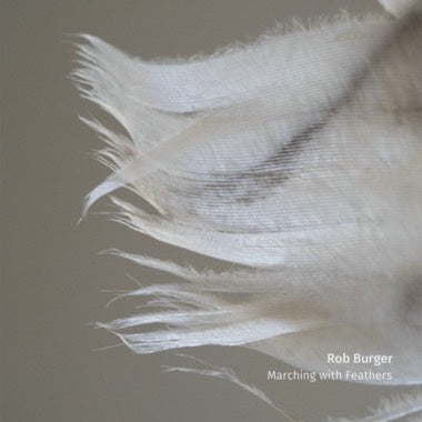 Rob Burger - Marching with Feathers - New LP Record 2022 Western Vinyl - Electronic / Ambient / Exotica / Kosmisch
