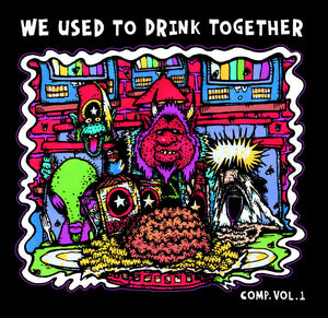 Columbus Ohio Various ‎– We Used To Drink Together Comp. Vol. 1 - New LP Record 2015 Private Press USA Vinyl - Rock / Pop / Folk