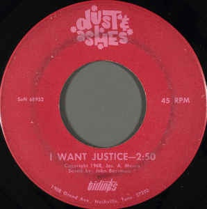 Dust & Ashes- I Want Justice / The Winter's Over- VG 7" Single 45RPM- 1968 Tidings USA- Folk/Gospel - Shuga Records