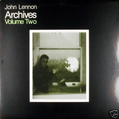 John Lennon ‎– Archives Volume Two - Mint- 1988 Stereo USA Original Unofficial Release Press - Rock