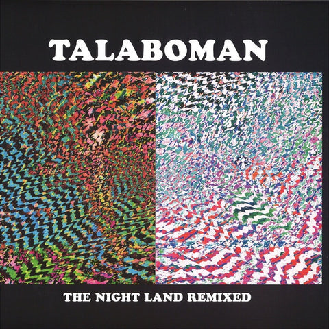 Talaboman ‎– The Night Land Remixed - New 12" EP 2018 Record Belgian Import on 180 gram Vinyl - House / Techno / Minimal