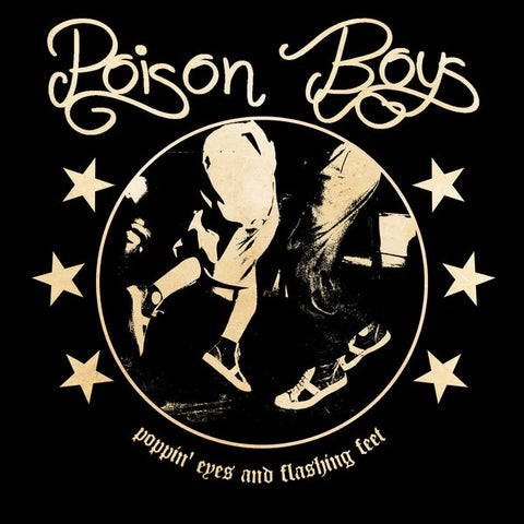 Poison Boys ‎– Poppin' Eyes and Flashing Feet - New 7" Single 2018 White Zoo 45rpm Vinyl - Local / Punk