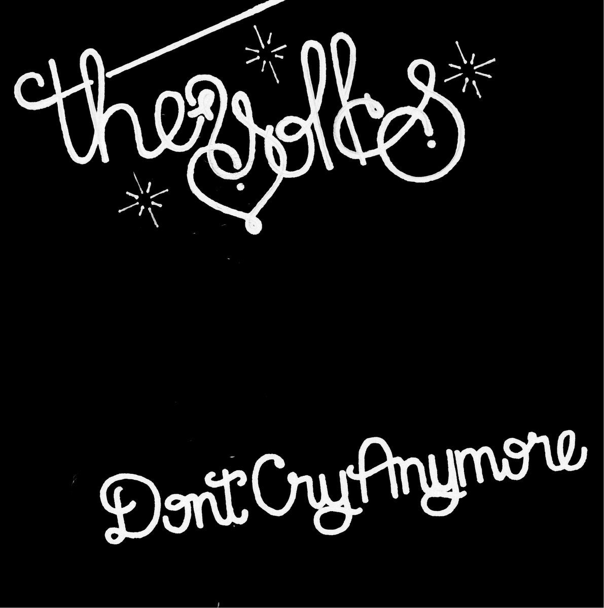 The Yolks - Don'y Cry Anymore / I Wanna Be Dumb - New Vinyl Record - 7" Single - 2015 Bachelor Records - Chicago / Punk / Garage