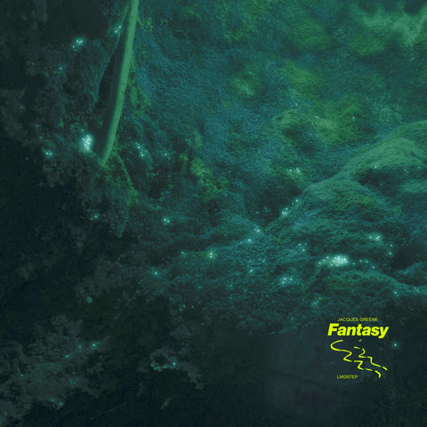 Jacques Greene - Fantasy  - New EP Record 2022 LuckyMe Europe Import Forrest Green Vinyl with Bonus Tracks and Download - House / Downtempo / Ambient