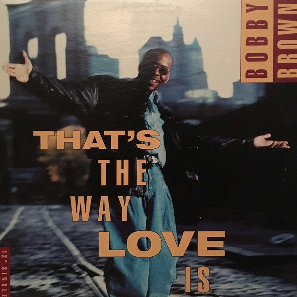 Bobby Brown ‎– That's The Way Love Is - Mint- 12" Single Record 1993 MCA Vinyl - RnB / Swing