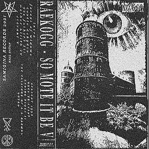 RAEKOGG - SO MOTE IT BE V - New Cassette  2022 Samigina Tape - Dungeon Synth / Ambient / Black Metal