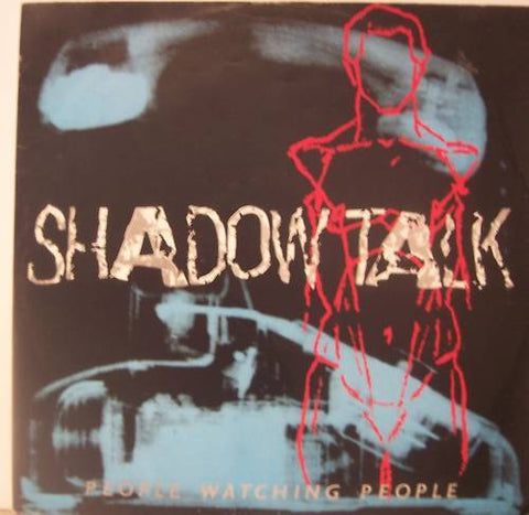 Shadow Talk ‎– People Watching People - VG+ 12" Single Record 1984 UK Import Vinyl - Synth-pop
