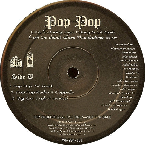 Caz Featuring Jayo Felony & LA Nash ‎– Pop Pop - Mint- 12" Single Promo 2000 USA - Hip Hop