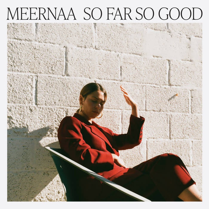 Meernaa - So Far So Good - New LP Record 2023 Keeled Scales Black Vinyl - Indie Pop / Art Rock / R&B / Post Rock - Shuga Records