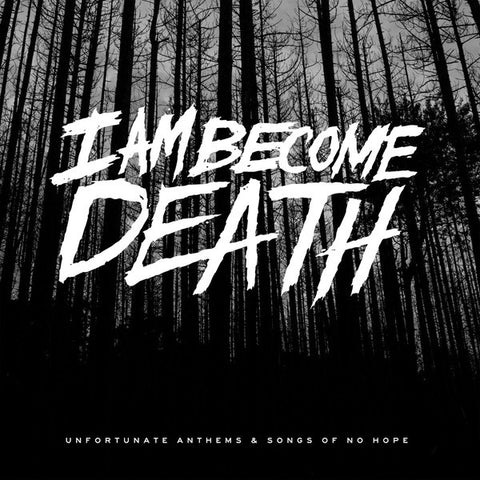 I Am Become Death ‎– Unfortunate Anthems And Songs Of No Hope - New LP Record 2017 Magnetic Eye USA Tri-Color Vinyl Pressing (Limited to 125) - Hardcore