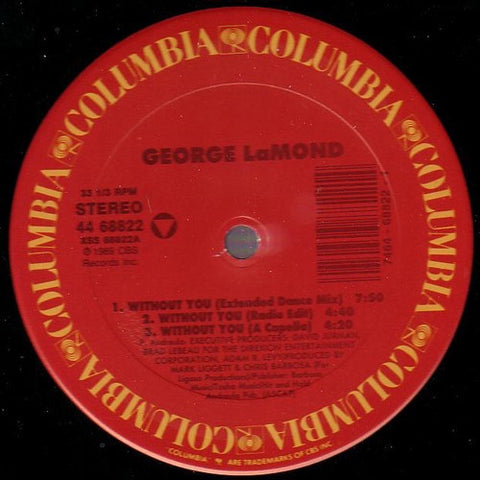 George LaMond ‎- Without You - Mint- 12" Single 1989 USA - Electronic / House