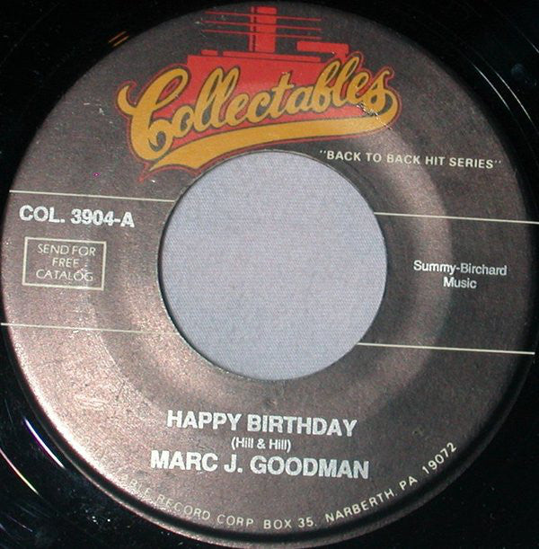 Marc J. Goodman - Happy Birthday / The Bride Cuts The Cake VG+ - 7" Single 45RPM Collectables USA - Funk/Soul - Shuga Records