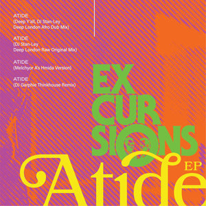 DJ Stan-ley & Dele Sosimi – Atide EP - New 12" Excursions USA Vinyl - Chicago House / Deep House