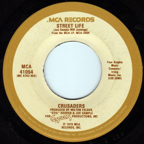Crusaders ‎– Street Life / The Hustler VG+ 7" Single 45rpm 1979 MCA USA - Soul-Jazz