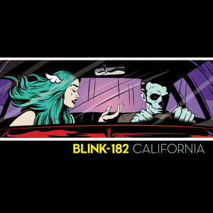 Blink-182 ‎– California - New 2 Lp Record 2017 Deluxe 180 Gram Edition with 11 New Studio Tracks and Download - Pop Punk