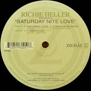 Richie Heller ‎– Saturday Nite Love - VG+ 12" Single 2001 Zodiak Music USA - Chicago House
