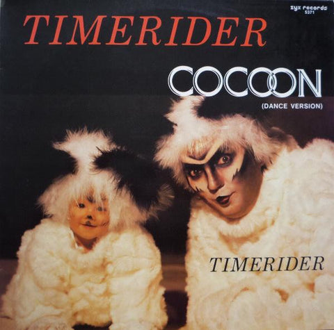 Timerider ‎– Cocoon (Dance Version) VG+ 12" Single 1985 ZYX Records German Press - Synth-Pop