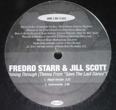 Fredro Starr & Jill Scott ‎– Shining Through (Theme From "Save The Last Dance") - M- 12" Single 2000 Hollywood US - Hip Hop / Funk / Soul