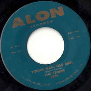 The Stokes- Young Man, Old Man / One Mint Julep- VG- 7" Single 45RPM- 1966 Alon USA- Funk/Soul
