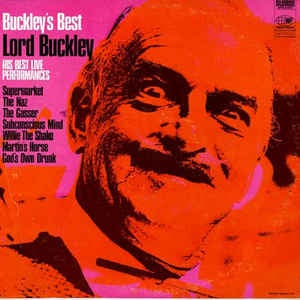 Lord Buckley - Buckley's Best - VG Used Vinyl Lp - 1960 World Pacific USA - Non-Music / Comedy / Spoken Word