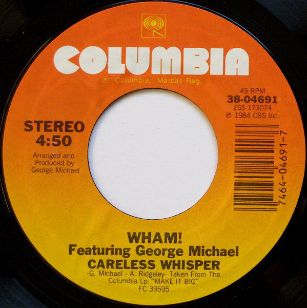 Wham! Feat. George Michael - Careless Whisper Mint- - 7" Single 45RPM 1984 Columbia USA - Pop