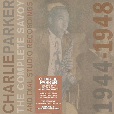 Charlie Parker ‎– The Complete Savoy And Dial Studio Recordings 1944-1948 - New Vinyl 10 Lp 2015 Savoy Jazz 180gram Box Set Compilation - Jazz / Bop