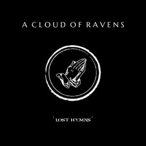 Cloud of Ravens - Lost Hymns - New LP Record 2023 Schubert Music Vinyl - Goth Rock